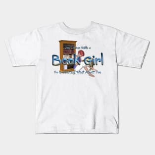Don't Mess With a Book Girl Kids T-Shirt